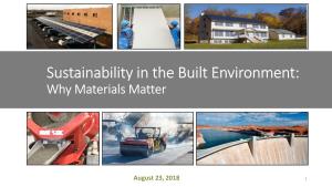 Sustainability in the Built Environment: Why Materials Matter