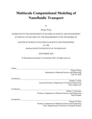 Multiscale Computational Modeling of Nanofluidic Transport