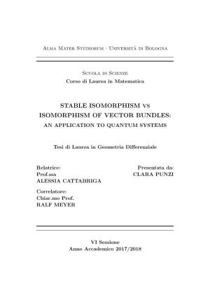 Stable Isomorphism Vs Isomorphism of Vector Bundles: an Application to Quantum Systems