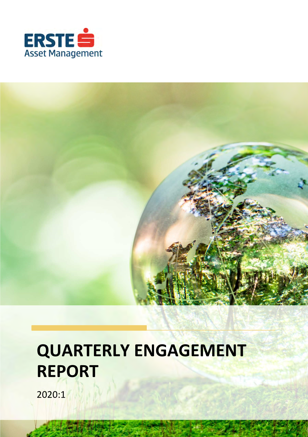 Sustainalytics Quarterly Engagement Report 2020 1 Erste