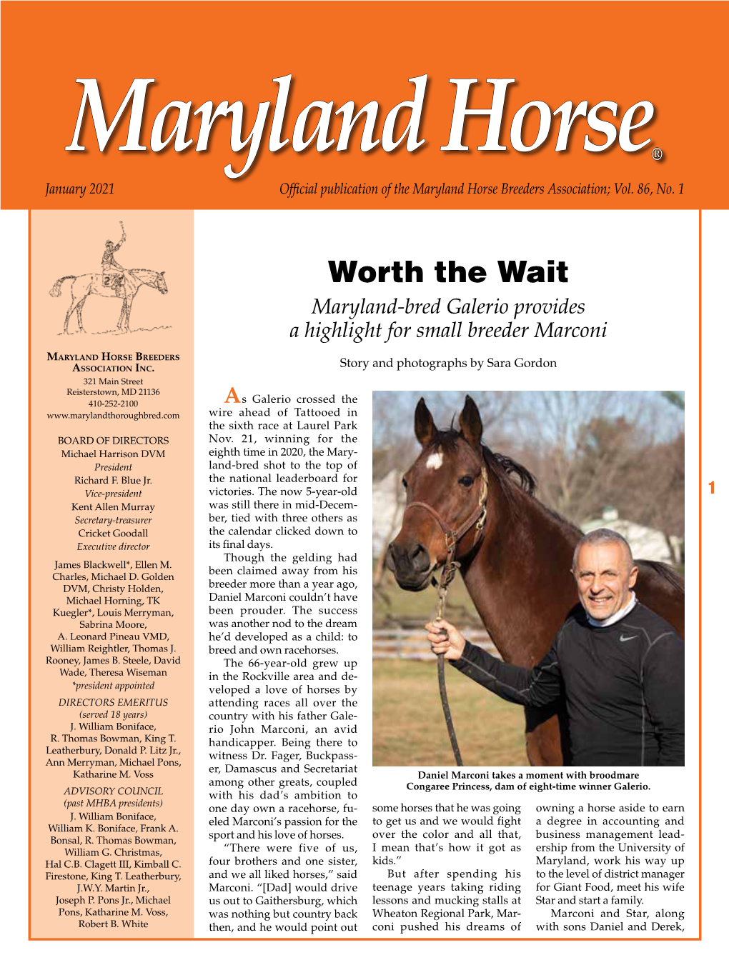 Worth the Wait Maryland-Bred Galerio Provides a Highlight for Small Breeder Marconi