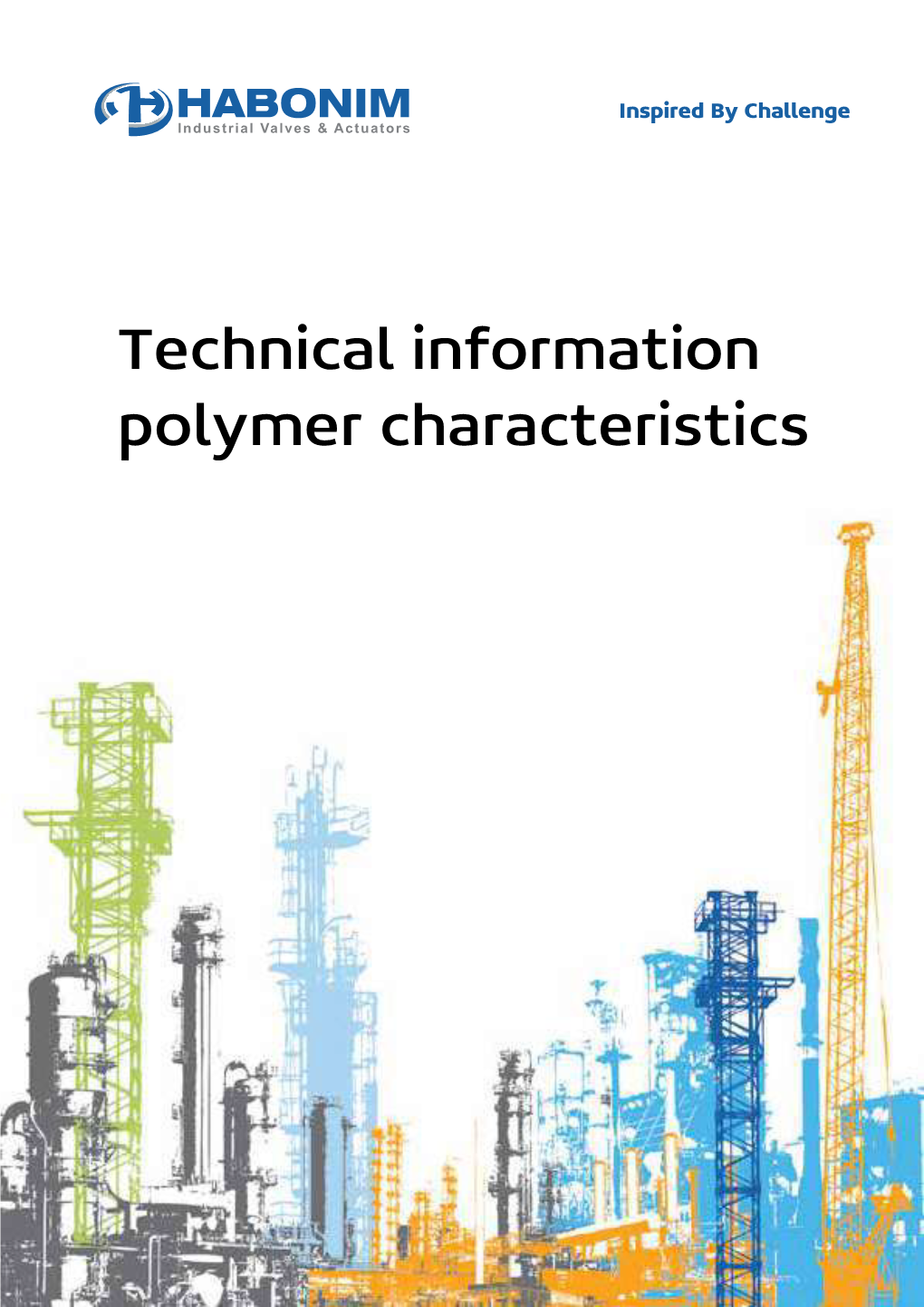 Technical Information Polymer Characteristics Technical Information
