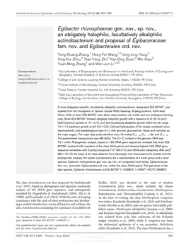 Egibacter Rhizosphaerae Gen. Nov., Sp. Nov., an Obligately Halophilic, Facultatively Alkaliphilic Actinobacterium and Proposal of Egibaceraceae Fam