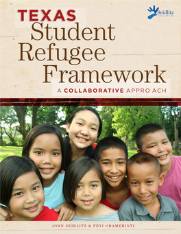 TEXAS Student Refugee Framework a Collaborative Appro Ach