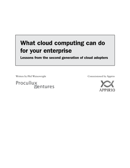 What Cloud Computing Can Do for Your Enterprise Lessons from the Second Generation of Cloud Adopters