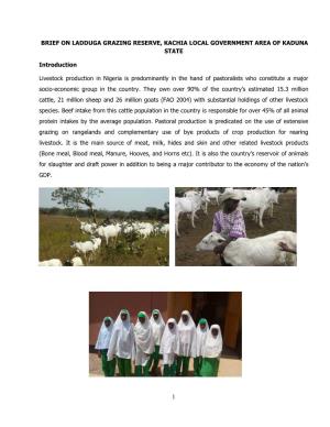 Brief on Ladduga Grazing Reserve, Kachia Local Government Area of Kaduna State