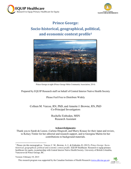 Prince George: Socio-Historical, Geographical, Political, and Economic Context Profile1