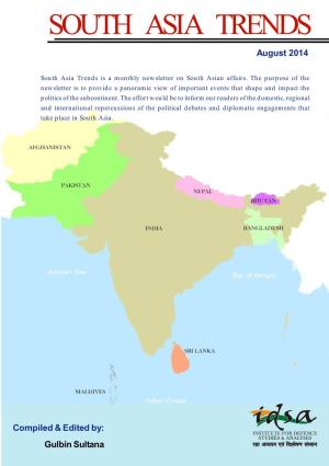 South Asia Trends Is a Monthly Newsletter on South Asian Affairs