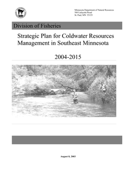 Strategic Plan for Coldwater Resources Management in Southeast Minnesota