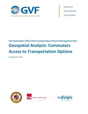 Geospatial Analysis: Commuters Access to Transportation Options