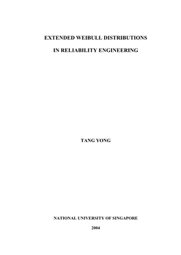 Extended Weibull Distributions in Reliability Engineering Are Highlighted