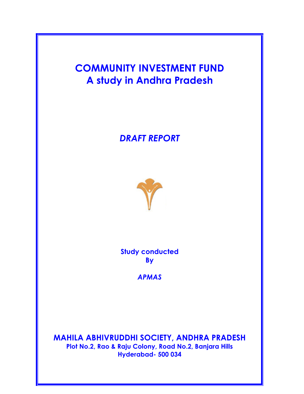 Community Investment Fund: a Study in Andhra Pradesh