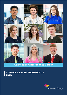 SCHOOL LEAVER PROSPECTUS 2020 Connecting Classroom to Career