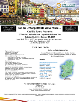 For an Unforgettable Adventure... Caddie Tours Presents: O'faolain's Ireland’S Pub, Legends & Folklore Tour