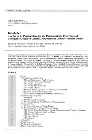 Indobufen a Review of Its Pharmacodynamic and Pharmacokinetic Properties, and Therapeutic Efficacy in Cerebral, Peripheral and Coronary Vascular Disease
