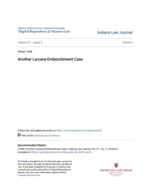 Another Larceny-Embezzlement Case