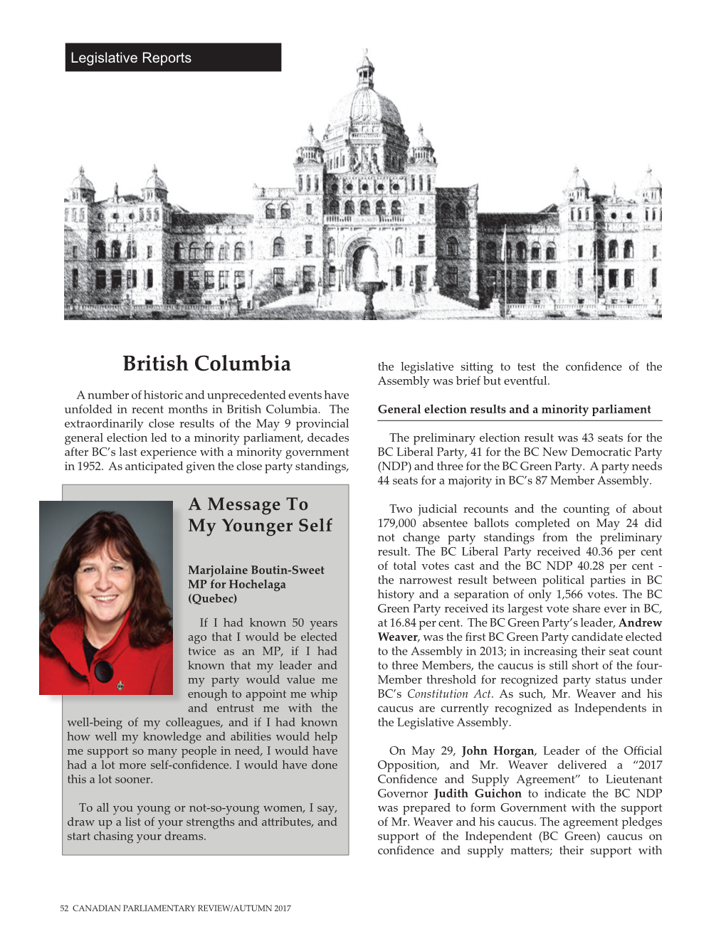British Columbia the Legislative Sitting to Test the Confidence of the Assembly Was Brief but Eventful