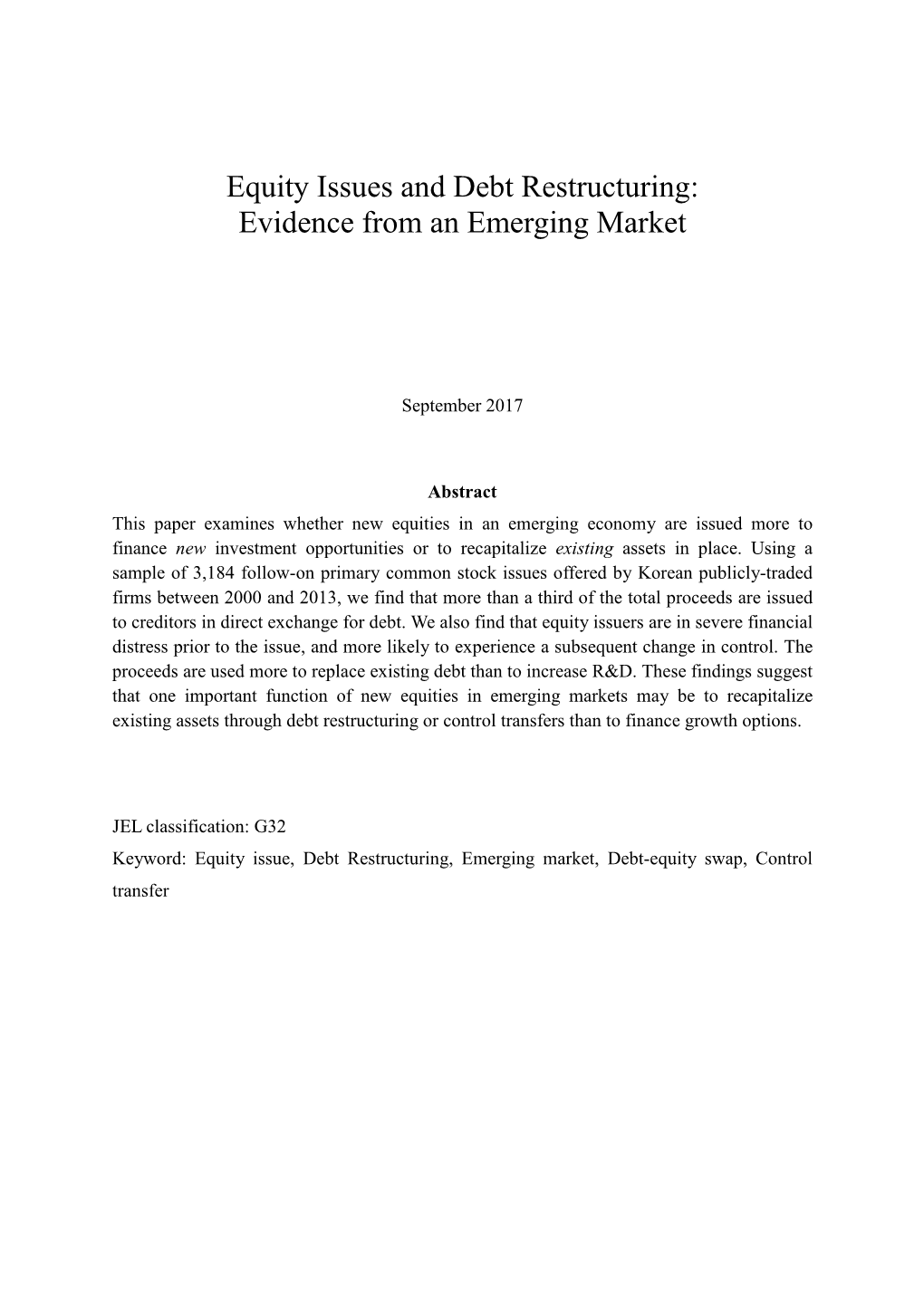 Equity Issues and Debt Restructuring: Evidence from an Emerging Market