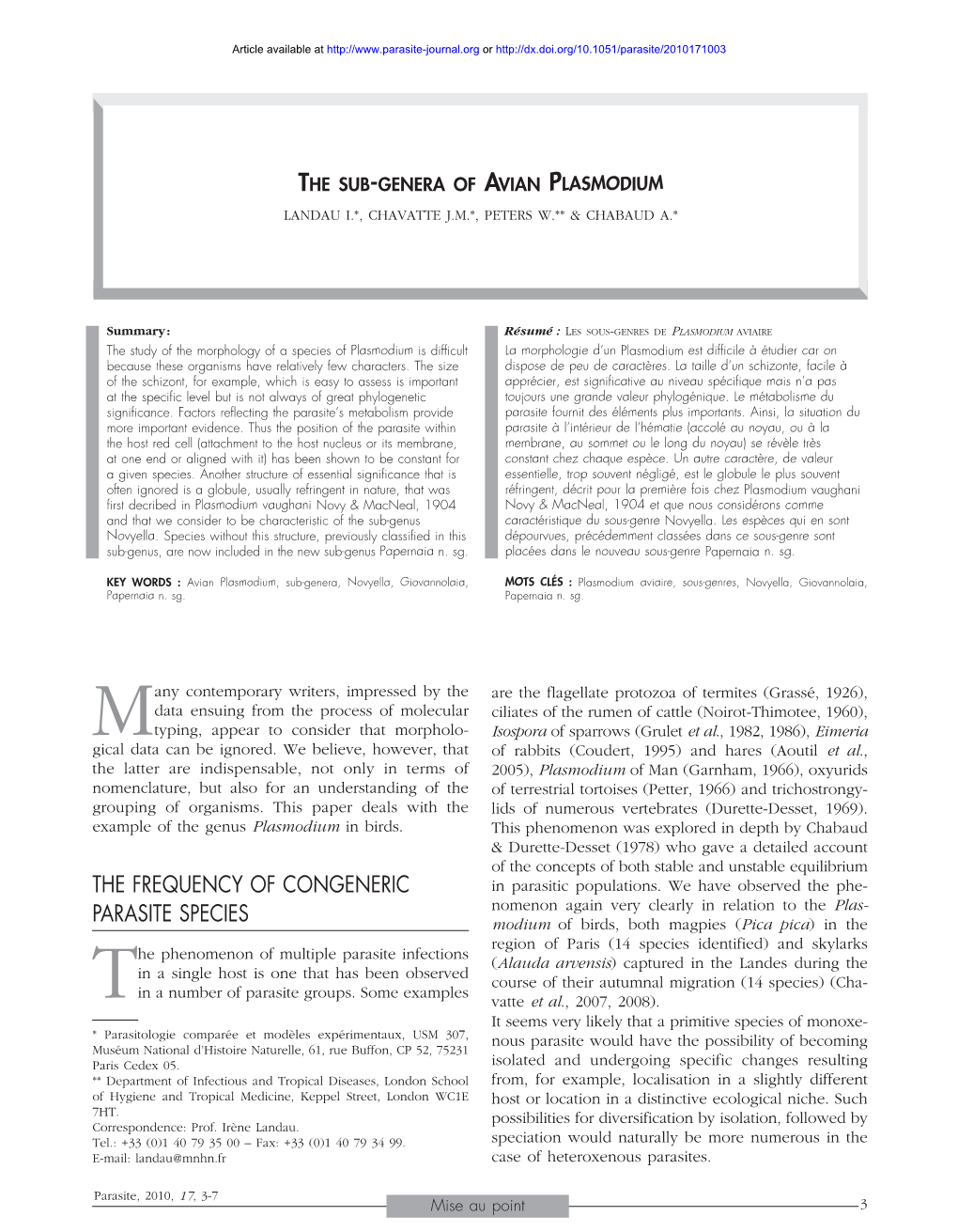 The Sub-Genera of Avian Plasmodium Landau I.*, Chavatte J.M.*, Peters W.** & Chabaud A.*