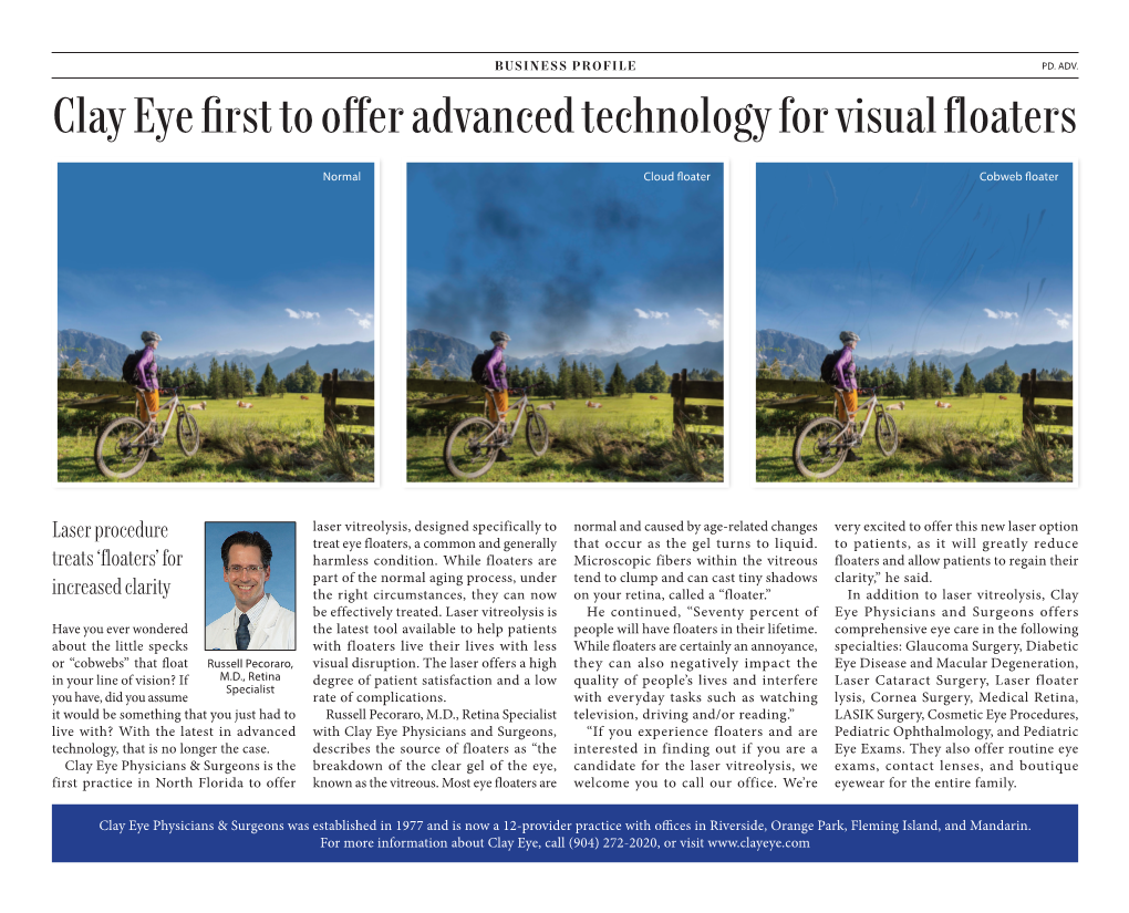 Clay Eye First to Offer Advanced Technology for Visual Floaters