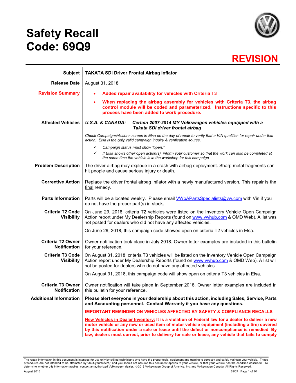 Safety Recall Code: 69Q9 REVISION