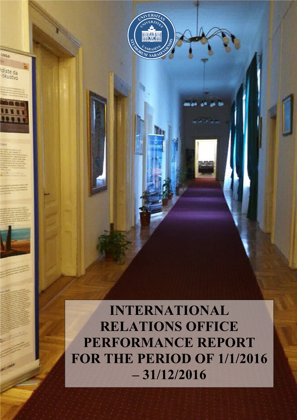 International Relations Office Performance Report for the Period of 1/1/2016 – 31/12/2016