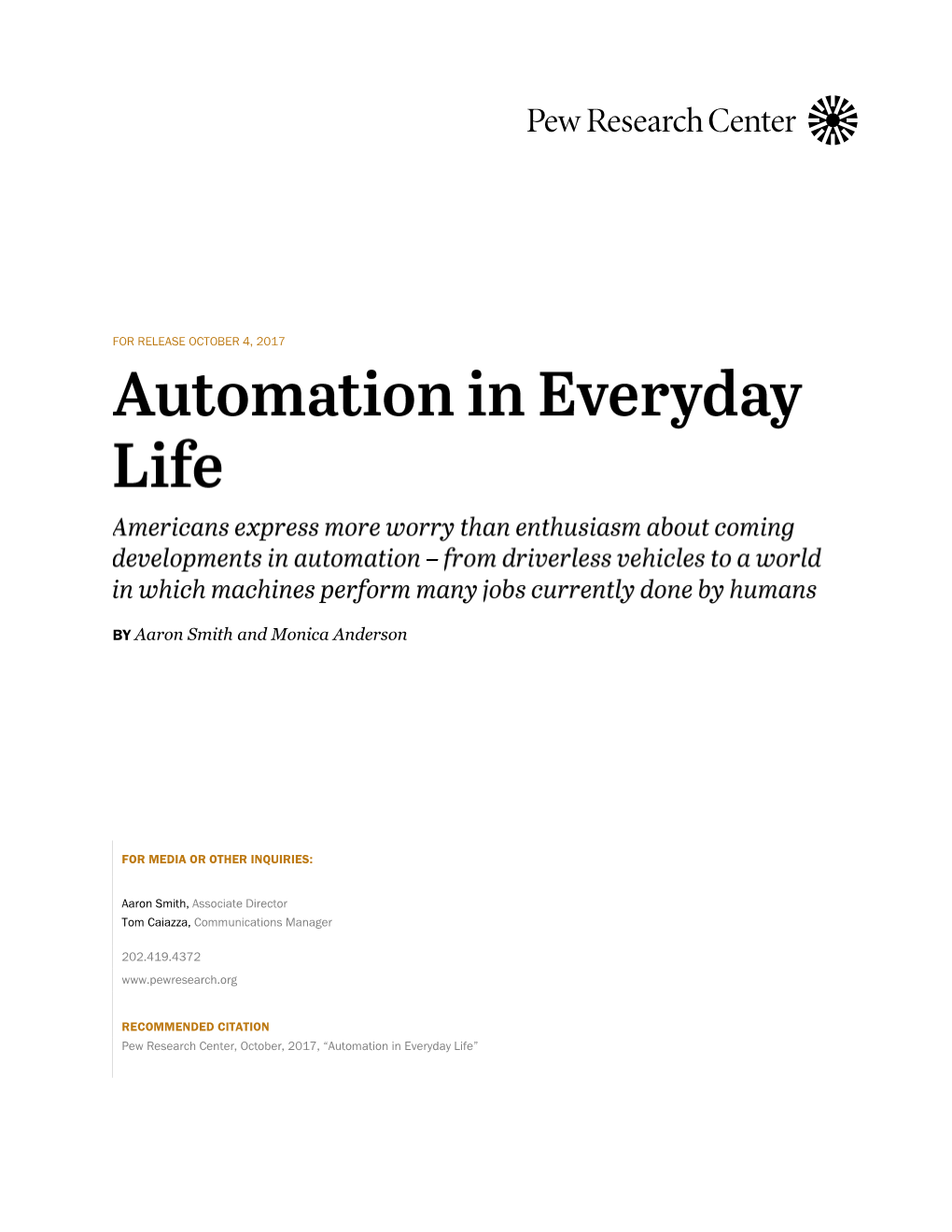 Automation in Everyday Life”