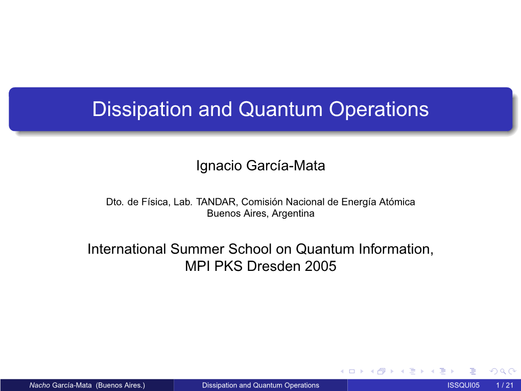 Dissipation and Quantum Operations