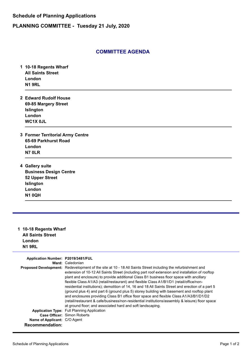 Schedule of Planning Applications PLANNING COMMITTEE - Tuesday 21 July, 2020