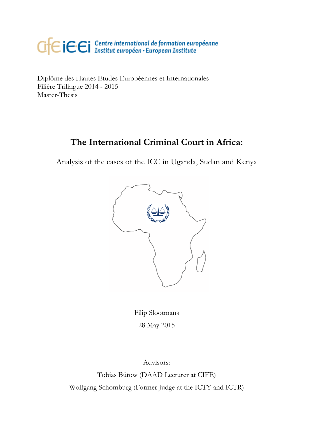 The International Criminal Court in Africa