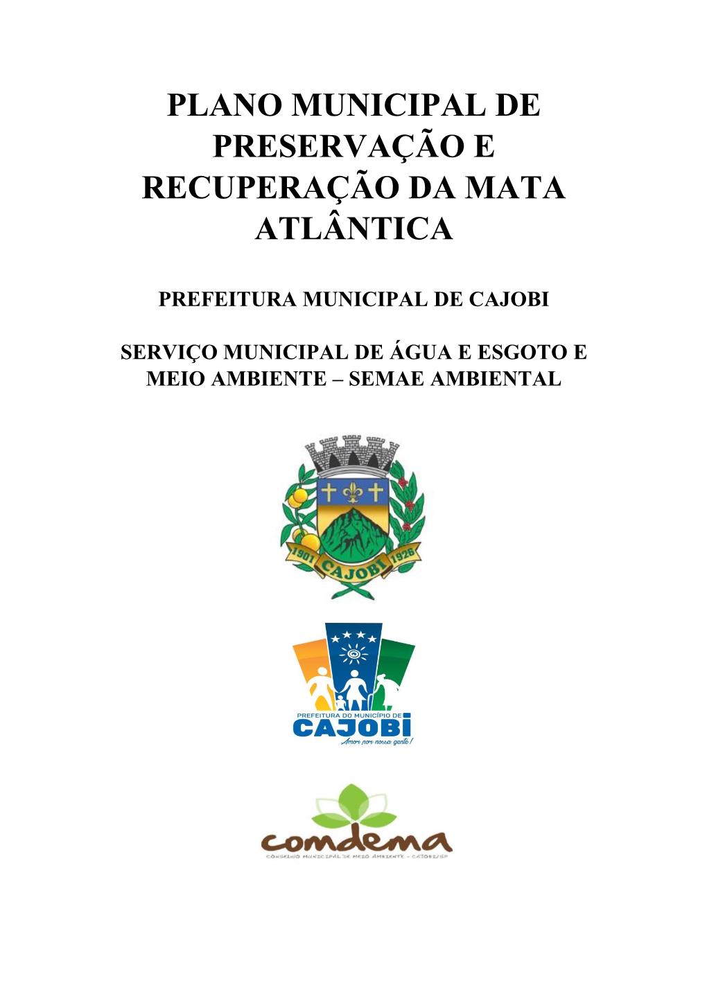 Plano Municipal De Preservação E Recuperação Da Mata Atlântica