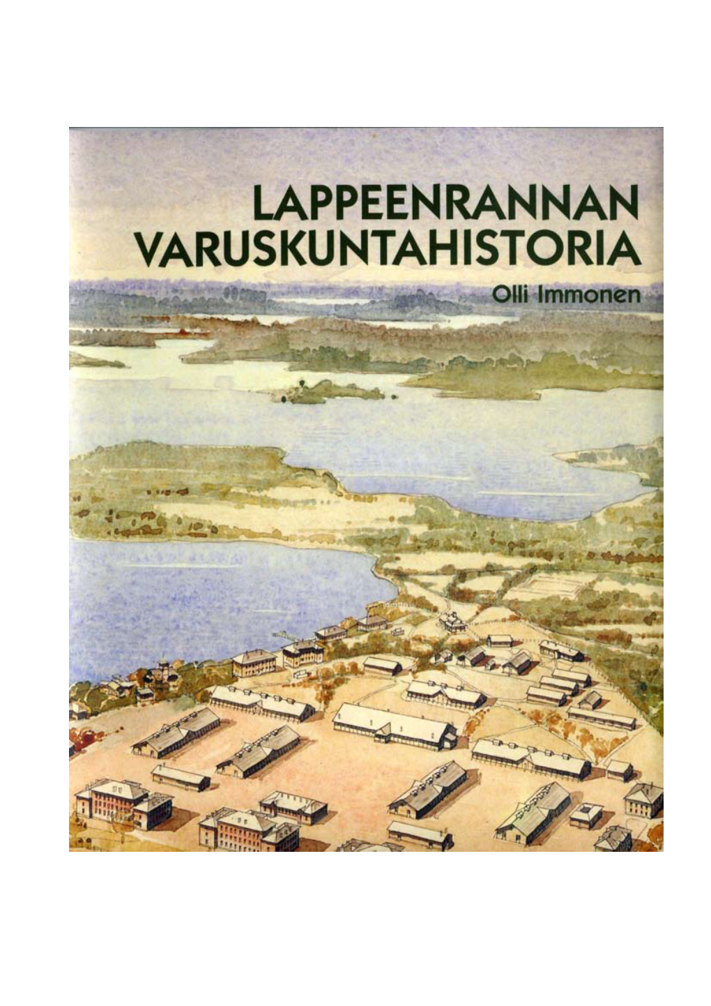 Lappeenrannan Varuskuntahistoria Pdf-Muodossa