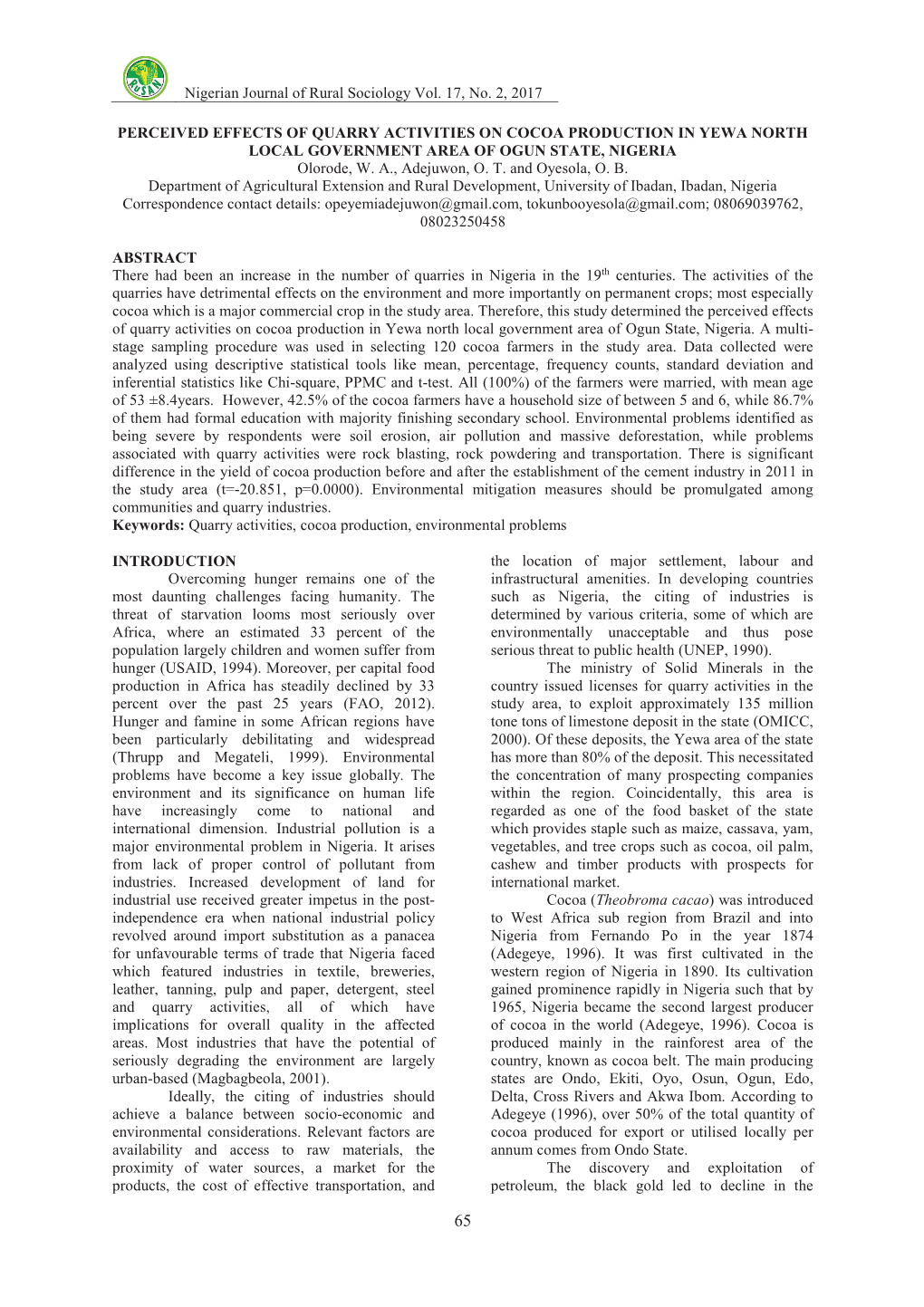 PERCEIVED EFFECTS of QUARRY ACTIVITIES on COCOA PRODUCTION in YEWA NORTH LOCAL GOVERNMENT AREA of OGUN STATE, NIGERIA Olorode, W