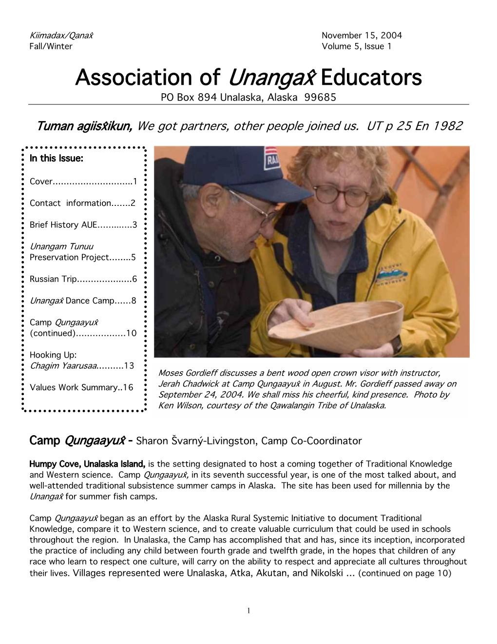 Association of Unanga{ Educators PO Box 894 Unalaska, Alaska 99685