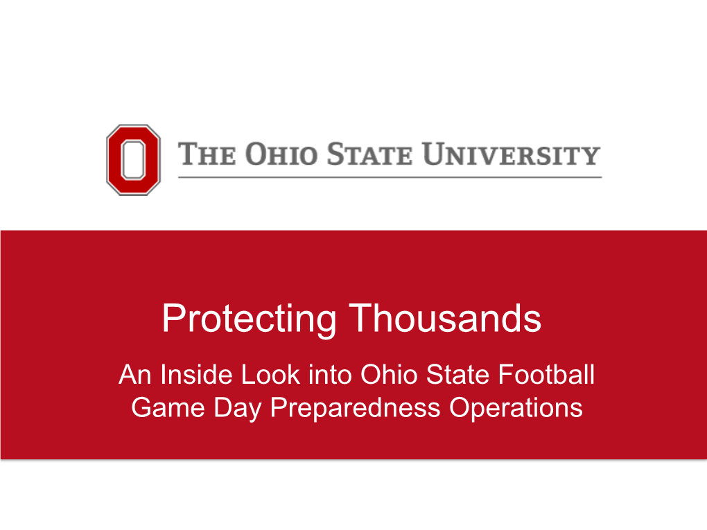 Protecting Thousands an Inside Look Into Ohio State Football Game Day Preparedness Operations Emergency Management & Fire Prevention