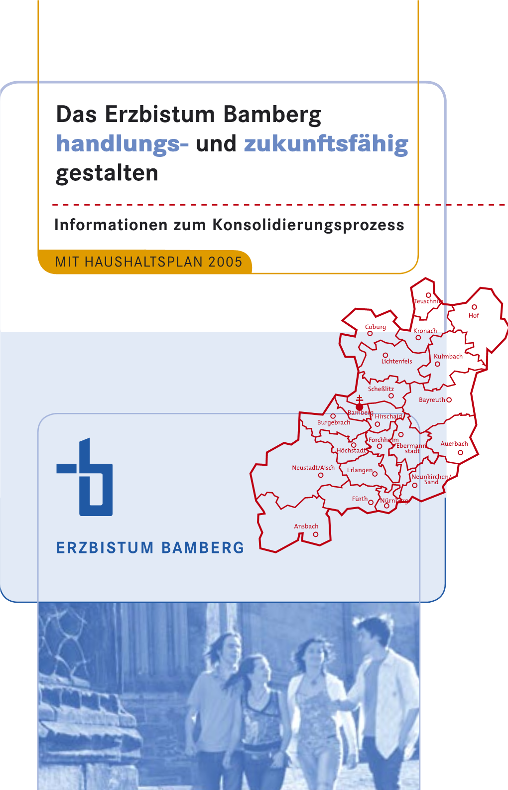 Das Erzbistum Bamberg Handlungs- Und Zukunftsfähig Gestalten