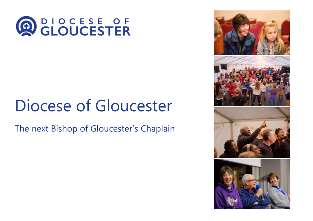 Chaplain the Diocese of Gloucester