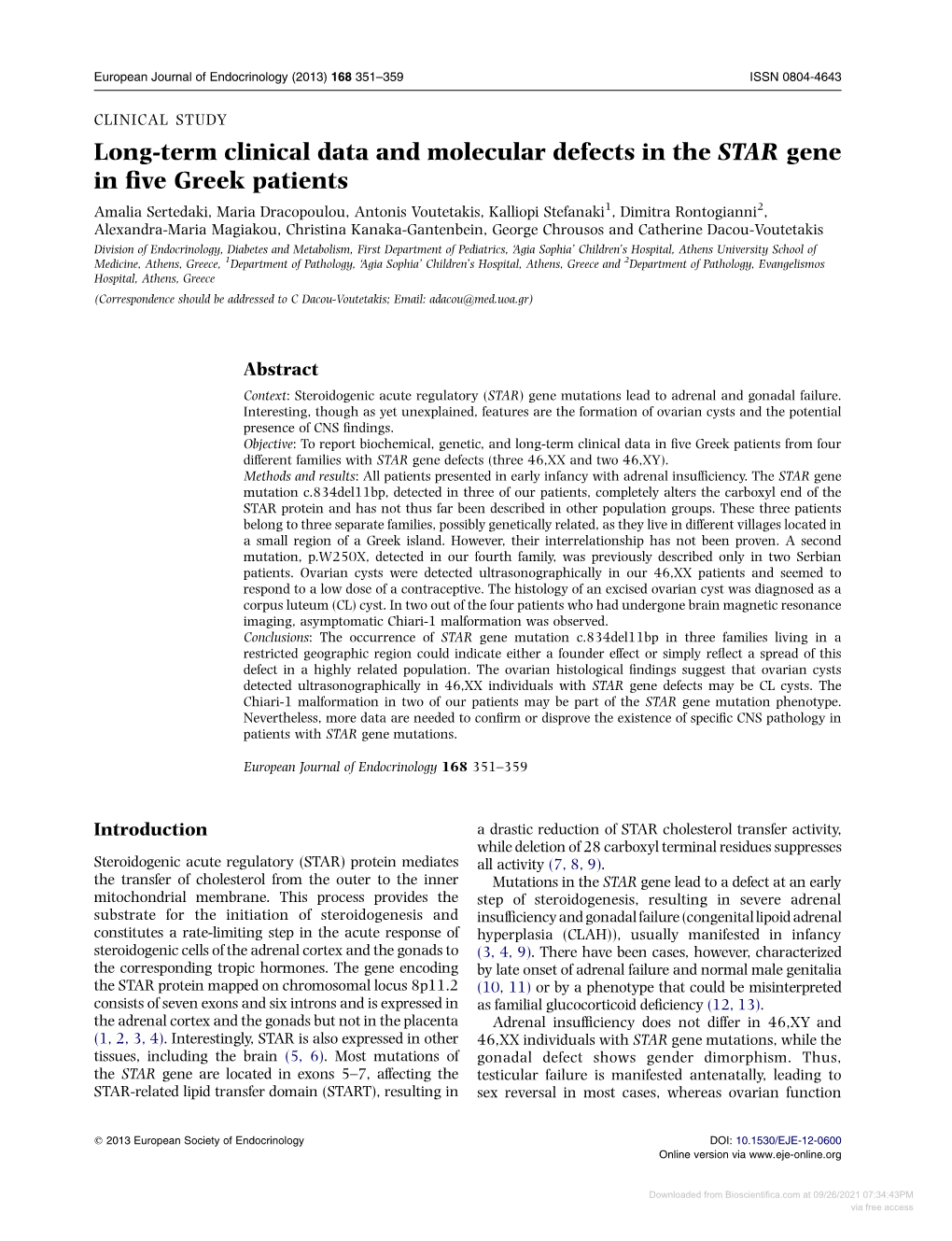 Long-Term Clinical Data and Molecular Defects in the STAR Gene in Five