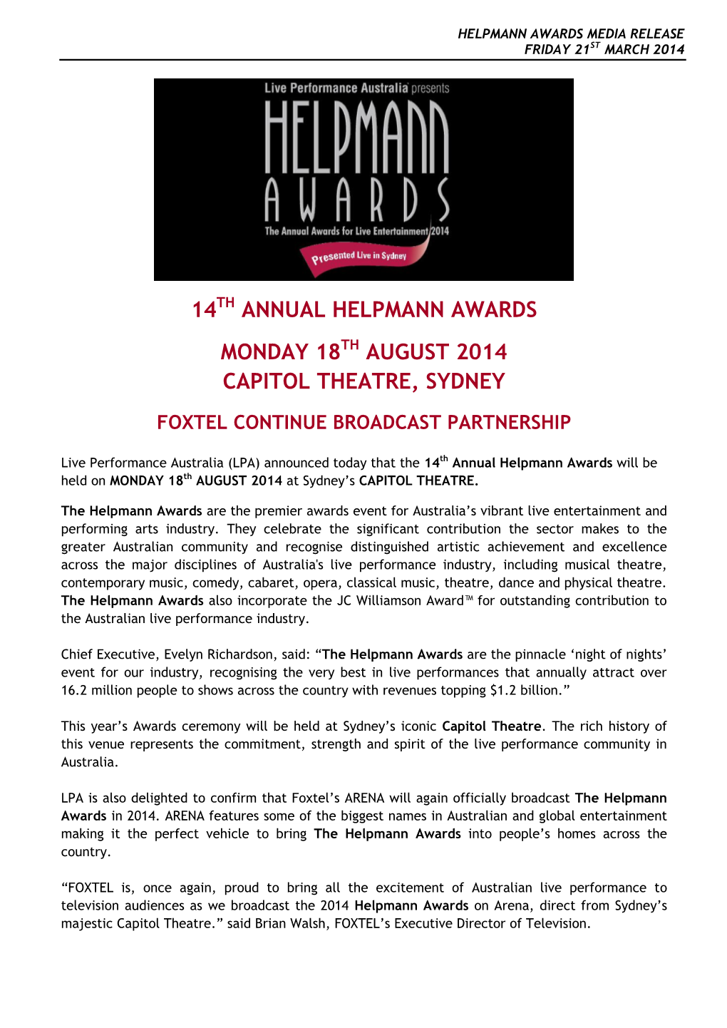 14Th ANNUAL HELPMANN AWARDS MONDAY 18Th AUGUST CAPITOL THEATRE, SYDNEY