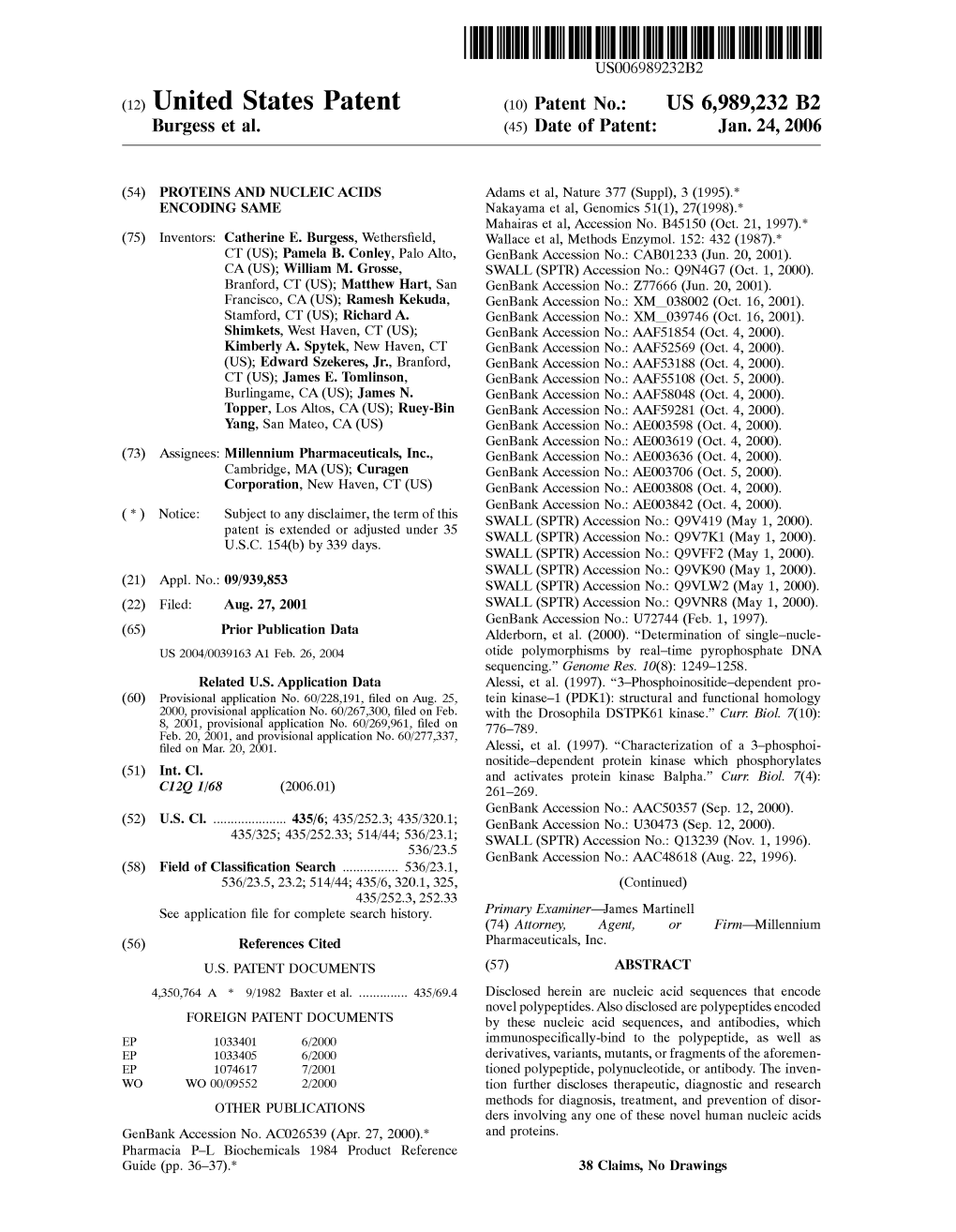 (12) United States Patent (10) Patent No.: US 6,989,232 B2 Burgess Et Al