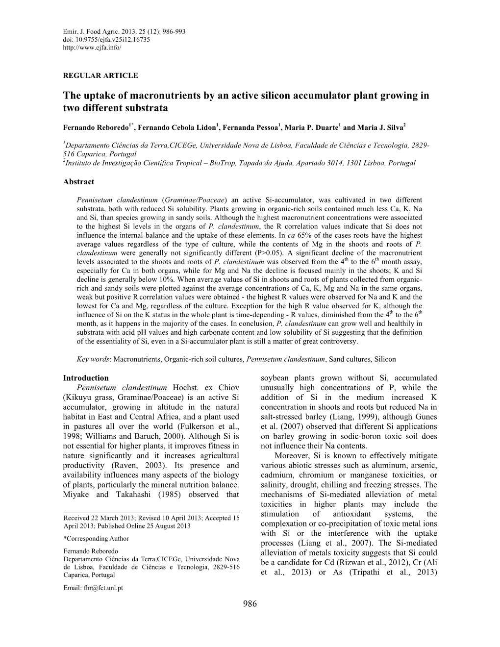 The Uptake of Macronutrients by an Active Silicon Accumulator Plant Growing in Two Different Substrata