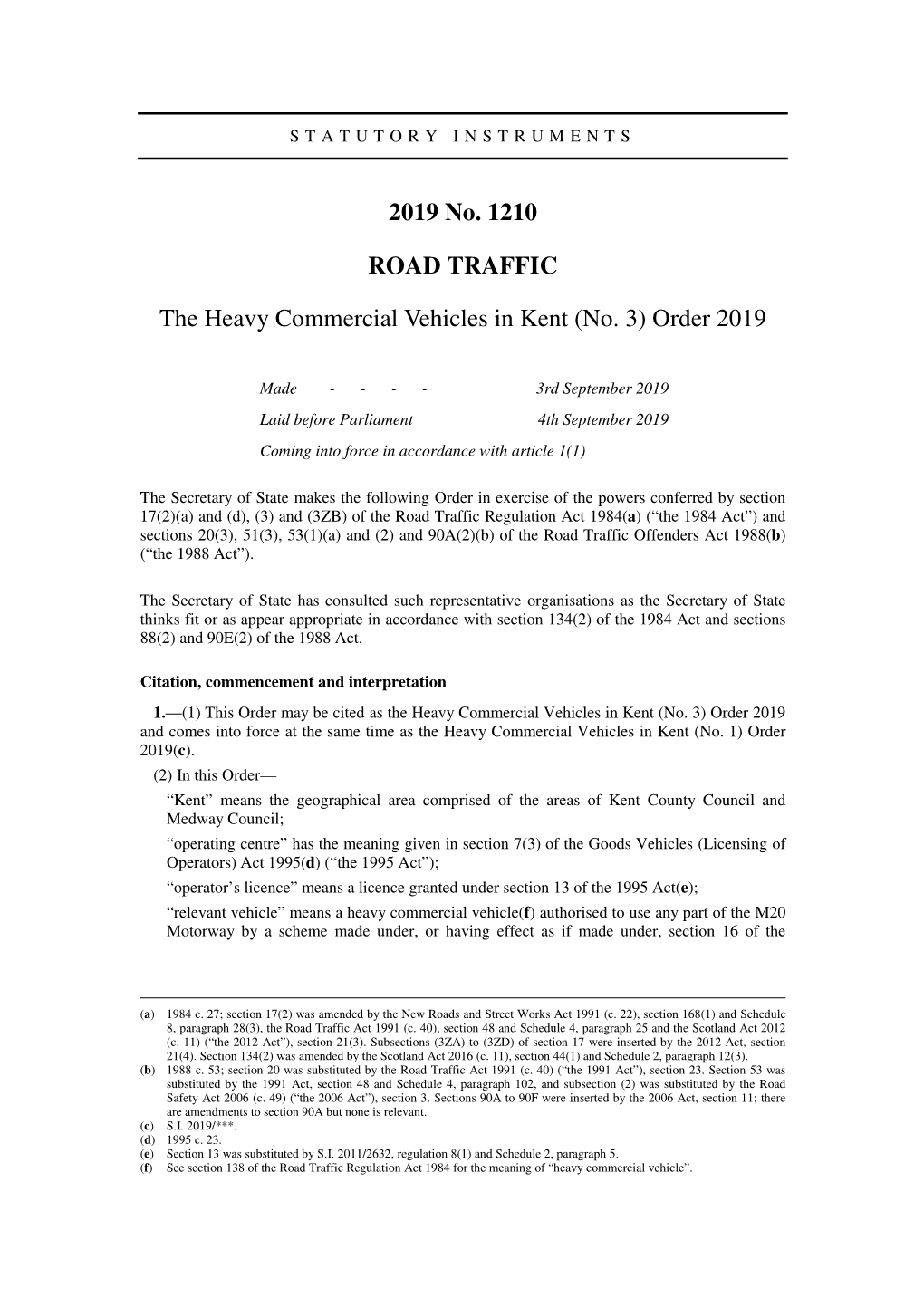 The Heavy Commercial Vehicles in Kent (No. 3) Order 2019