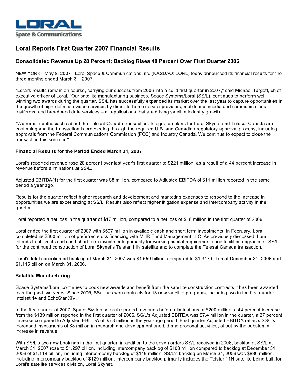 Loral Reports First Quarter 2007 Financial Results