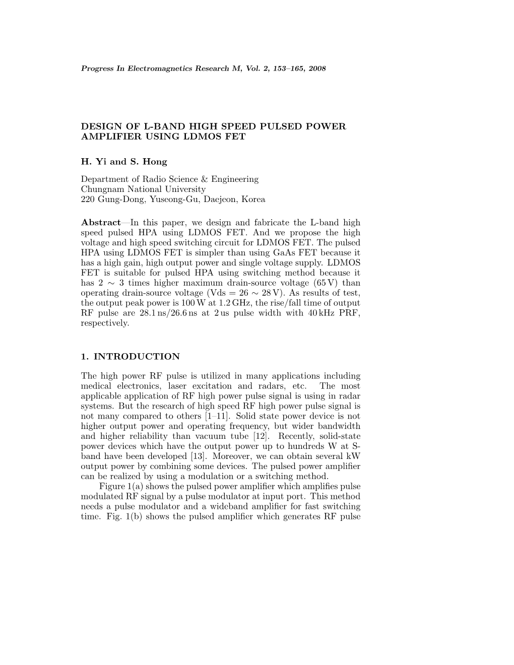 Design of L-Band High Speed Pulsed Power Amplifier Using Ldmos Fet