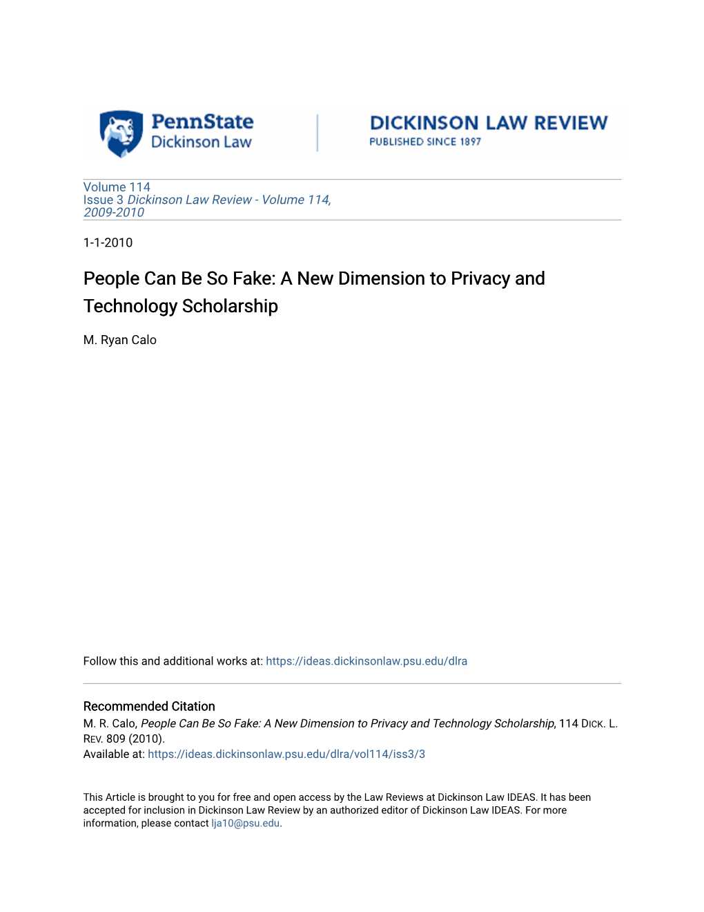 People Can Be So Fake: a New Dimension to Privacy and Technology Scholarship