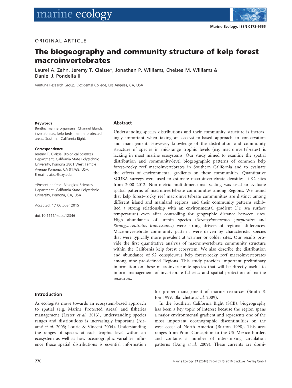 The Biogeography and Community Structure of Kelp Forest Macroinvertebrates Laurel A