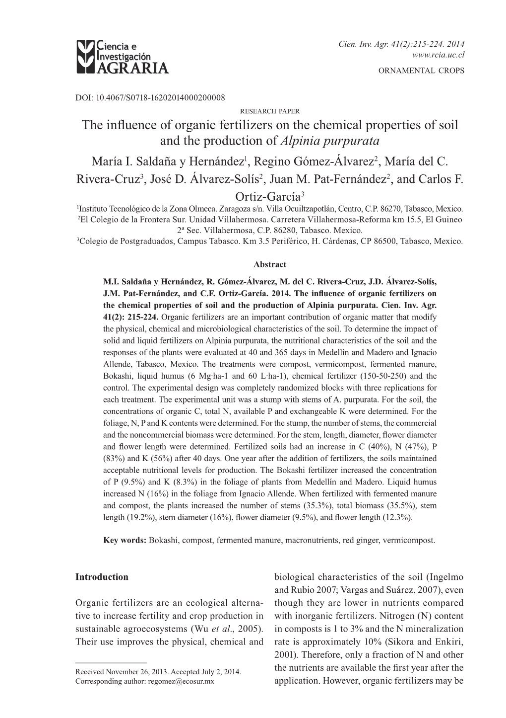 The Influence of Organic Fertilizers on the Chemical Properties of Soil and the Production of Alpinia Purpurata María I