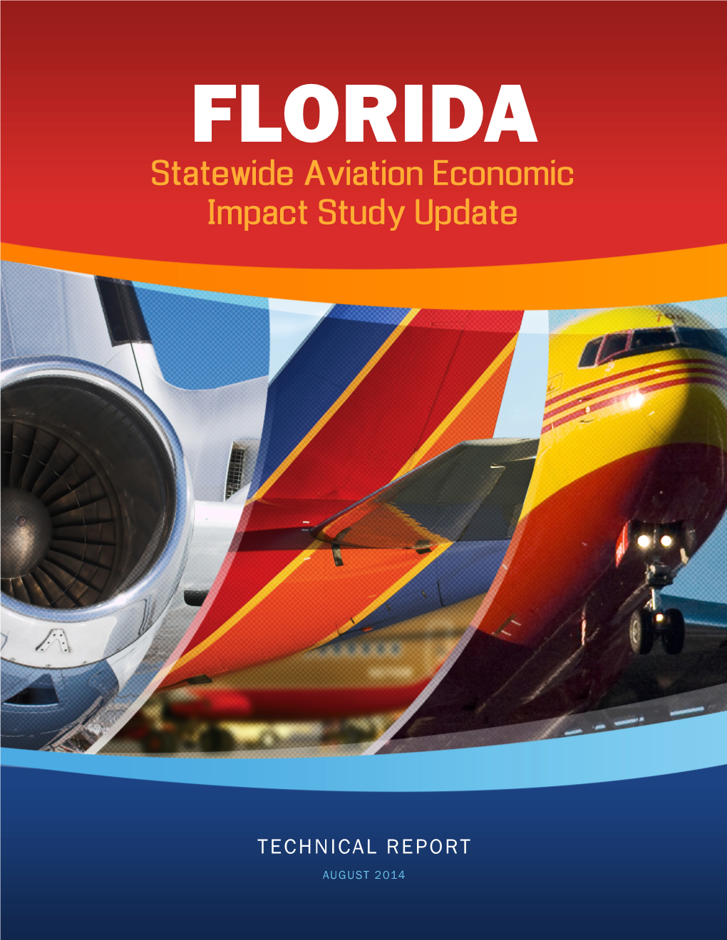 Statewide Aviation Economic Impact Study Update