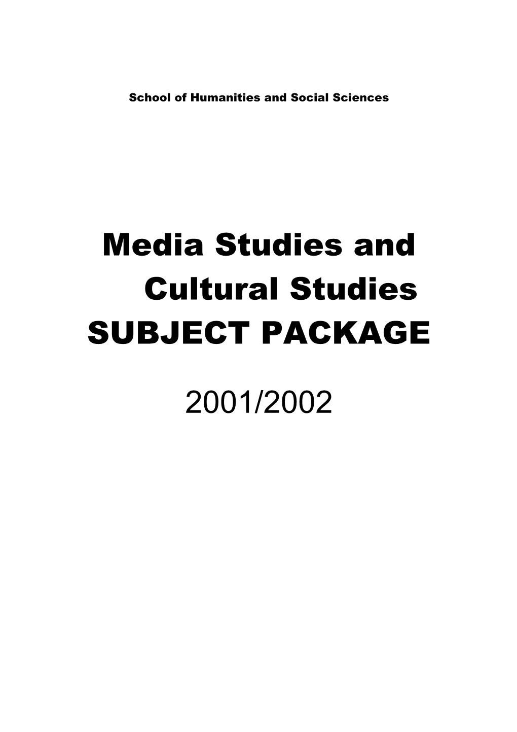 Media Studies and Cultural Studies