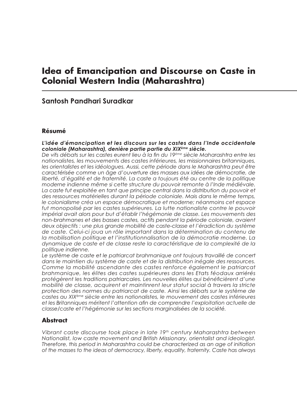 Idea of Emancipation and Discourse on Caste in Colonial Western India (Maharashtra)